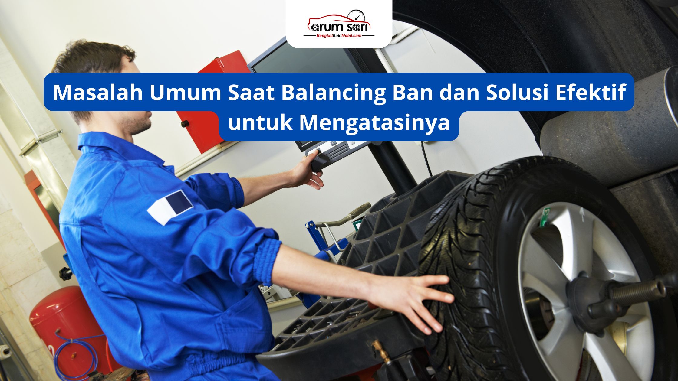 Rinjani Bengkel: Solusi Ban dan Perawatan Mobil Cilacap